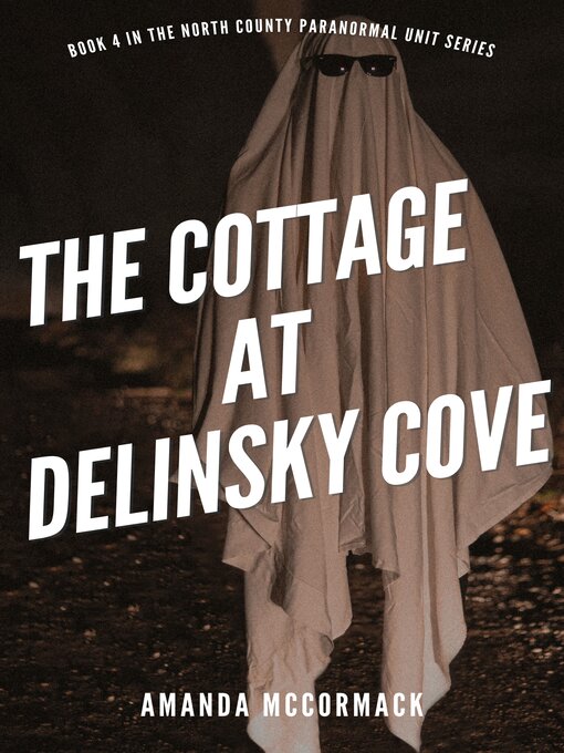 Title details for The Cottage at Delinsky Cove by Amanda McCormack - Available